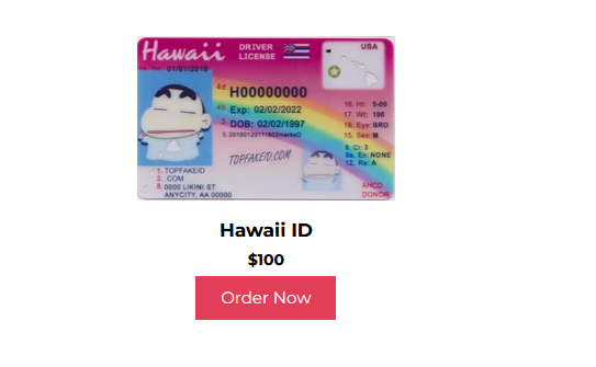 How To Get A Hawaii Fake Id