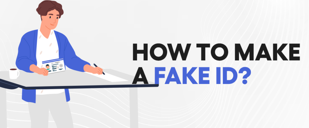 How To Make A Scannable Fake Id